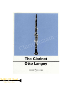 OTTO LANGEY THE CLARINET